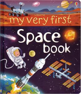 My Very First Space Book by Usborne