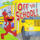 Off to School A Sweet Back to School Adventure with Elmo and Anxiety Relief Book for Toddlers Kids for First Day Jitters by Sourcebooks