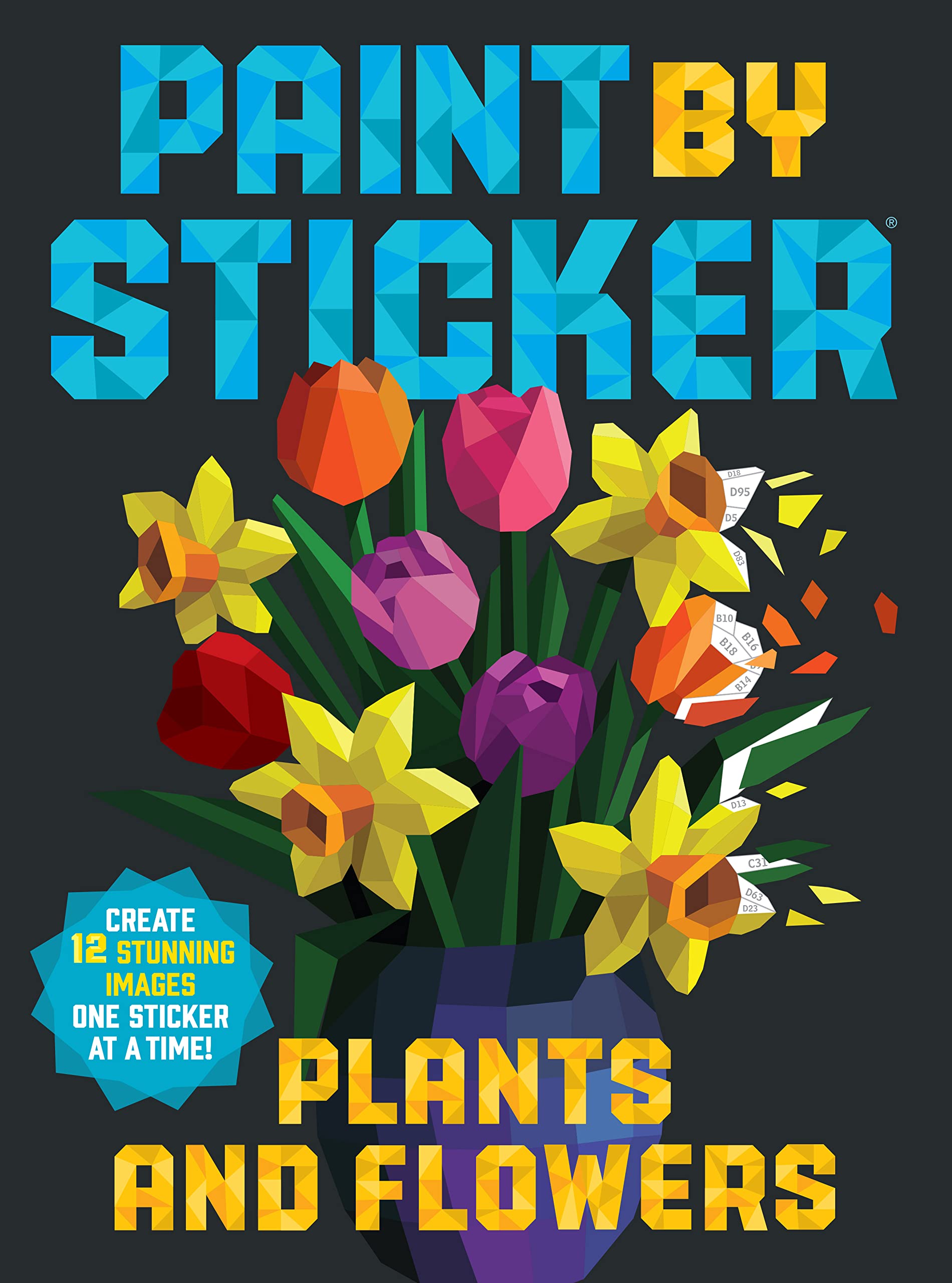 Paint by Sticker Plants and Flowers by Workman Publishing