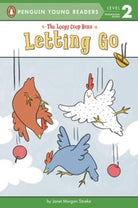 Penguin Young Readers Level 2 The Loopy Coop Hens Letting Go by Penguin Random House