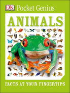 Pocket Genius Animals Facts at Your Fingertips by Dorling Kindersley