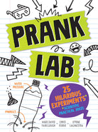 Pranklab 25 Hilarious Scientific Practical Jokes for Kids by Sourcebooks
