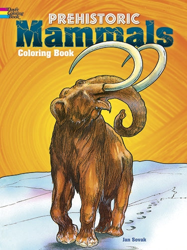 Prehistoric Mammals Coloring Book by Dover Publications