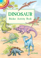 Dinosaur Sticker Activity Book by Dover Publications