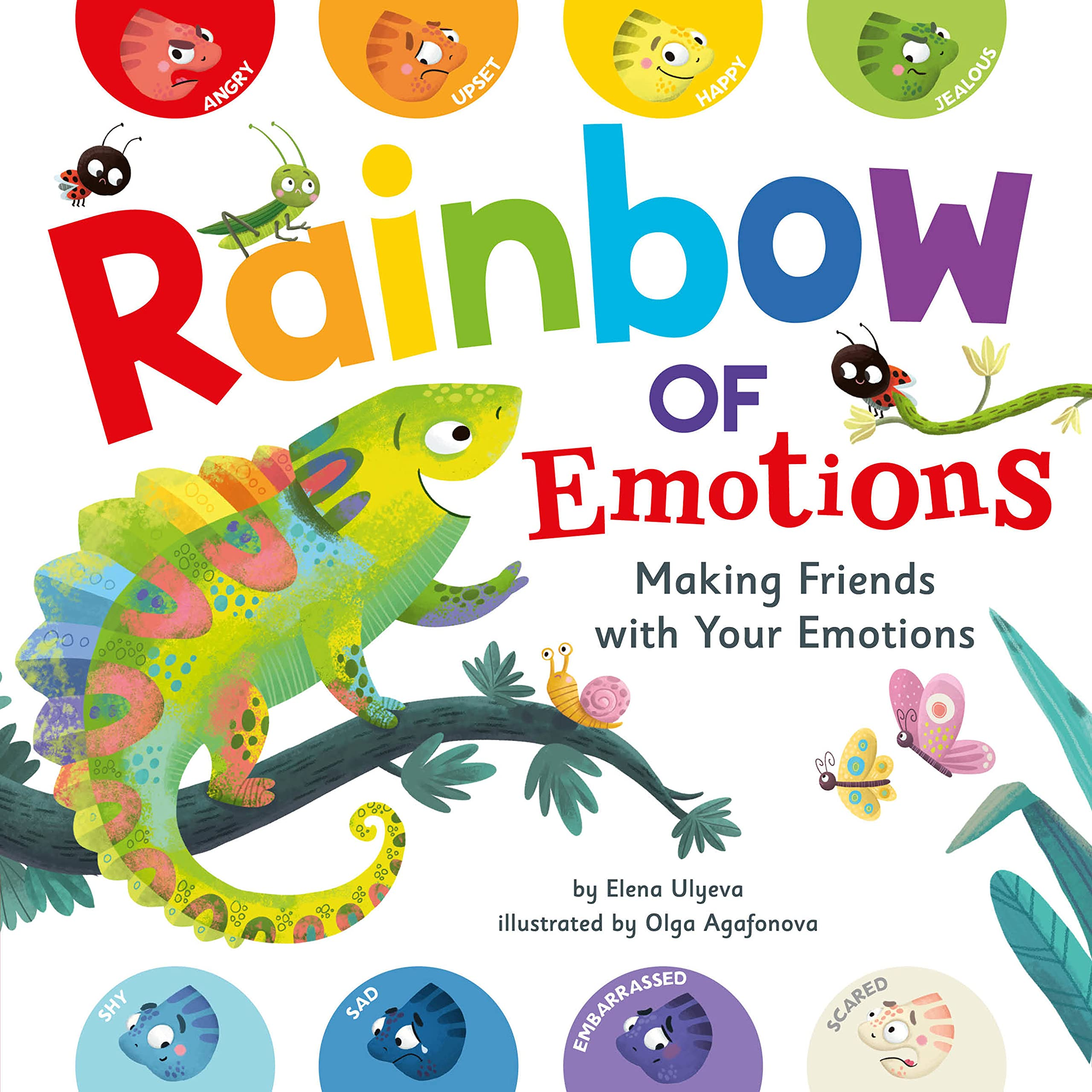 Rainbow of Emotions Making Friends with Your Emotions by Quarto Publishing