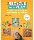 Recycle and Play-by-Quarto Publishing