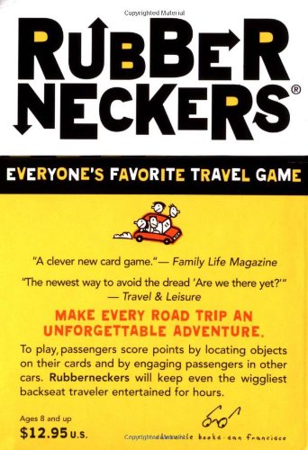 Rubberneckers by Chronicle Books 1