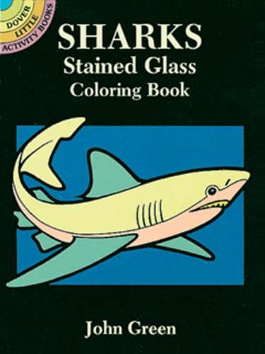 Sharks Stained Glass Coloring Book by Dover Publications