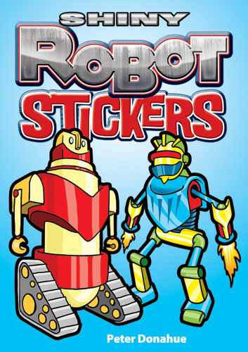 Shiny Robot Stickers by Dover Publications