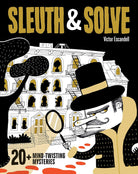 Sleuth & Solve-by-Chronicle Books