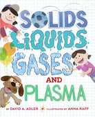 Solids Liquids Gases and Plasma by Penguin Random House