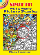 Spot It Wild Wacky Picture Puzzles by Dover Publications