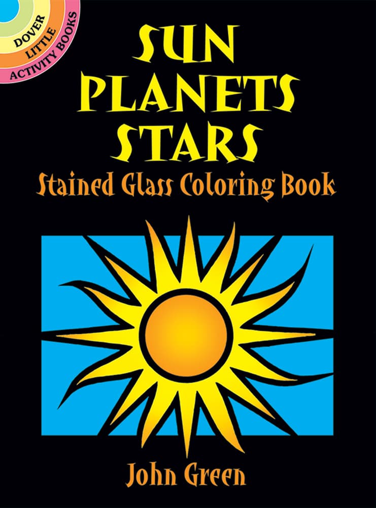 Sun Planets Stars Stained Glass Coloring Book by Dover Publications