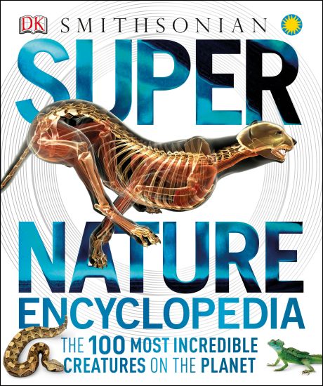 Super Nature Encyclopedia by Dorling Kindersley