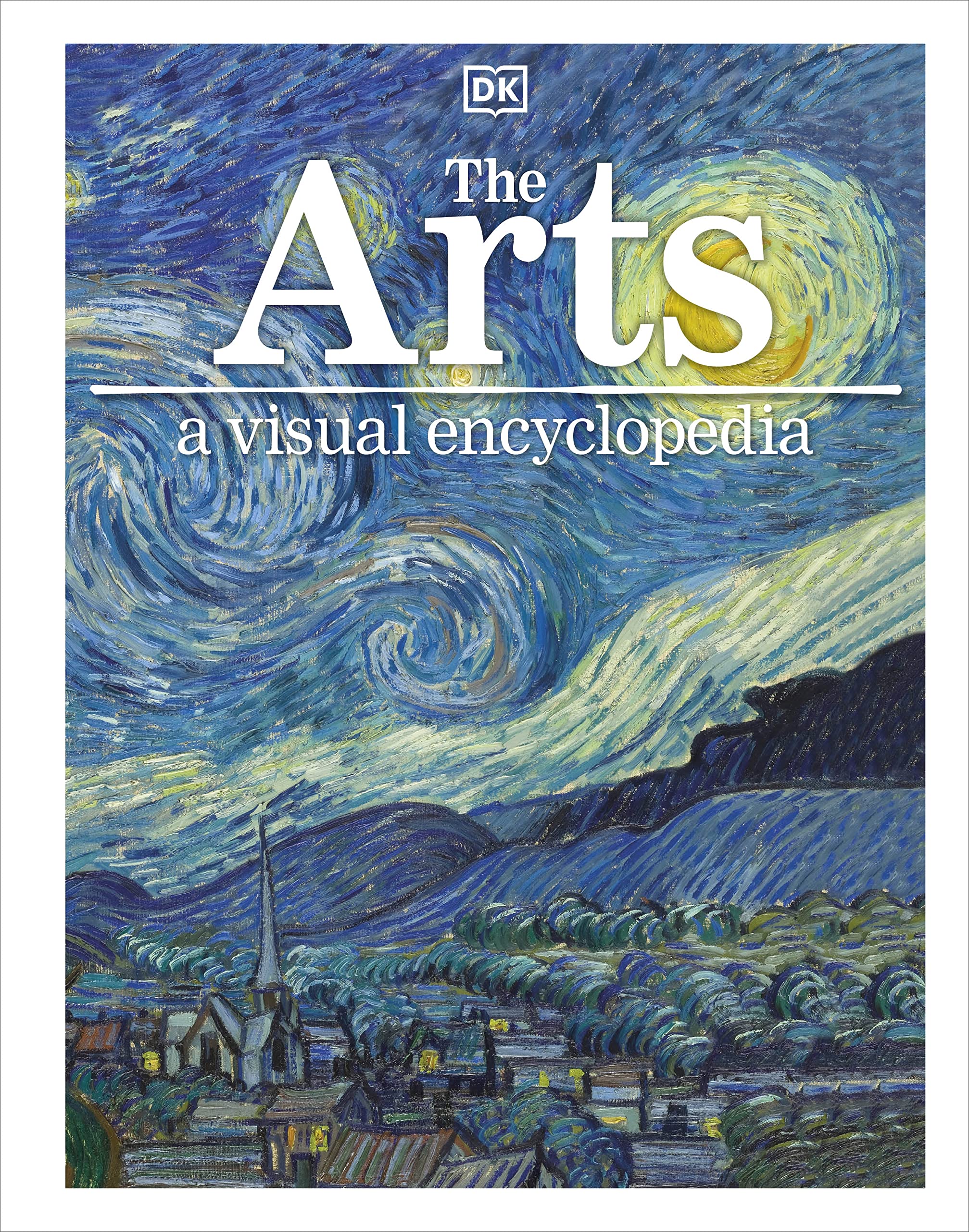 The Arts: A Visual Encyclopedia-by-Dorling Kindersley