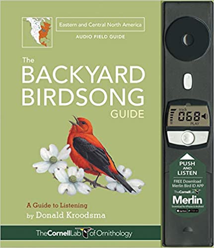 The Backyard Birdsong Guide Eastern and Central North America by Ingram