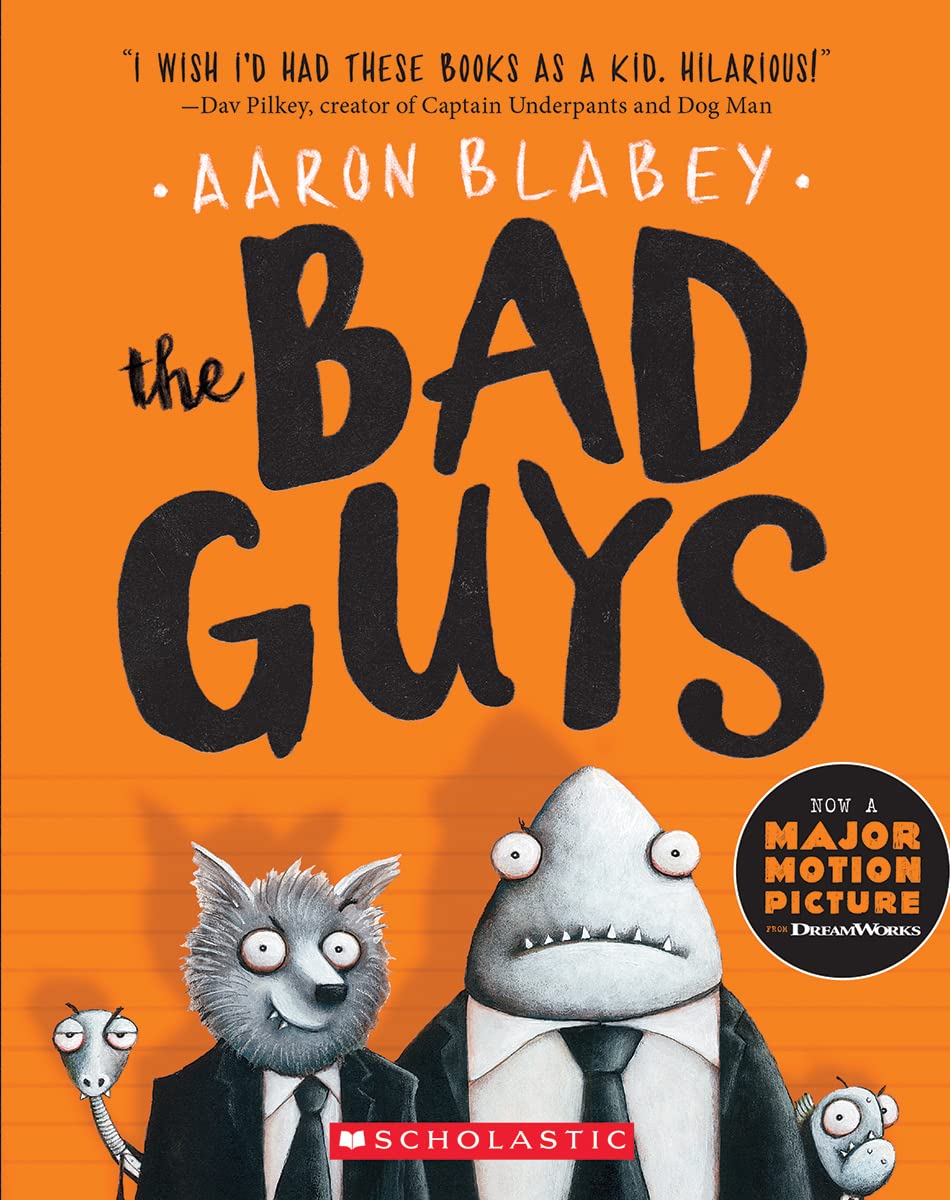 The Bad Guys The Bad Guys 1 by Scholastic