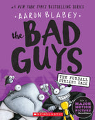 The Bad Guys in The Furball Strikes Back The Bad Guys 3 by Scholastic