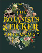 The Botanist's Sticker Anthology-by-DK Publishing