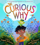 The Curious Why (The Magical Yet