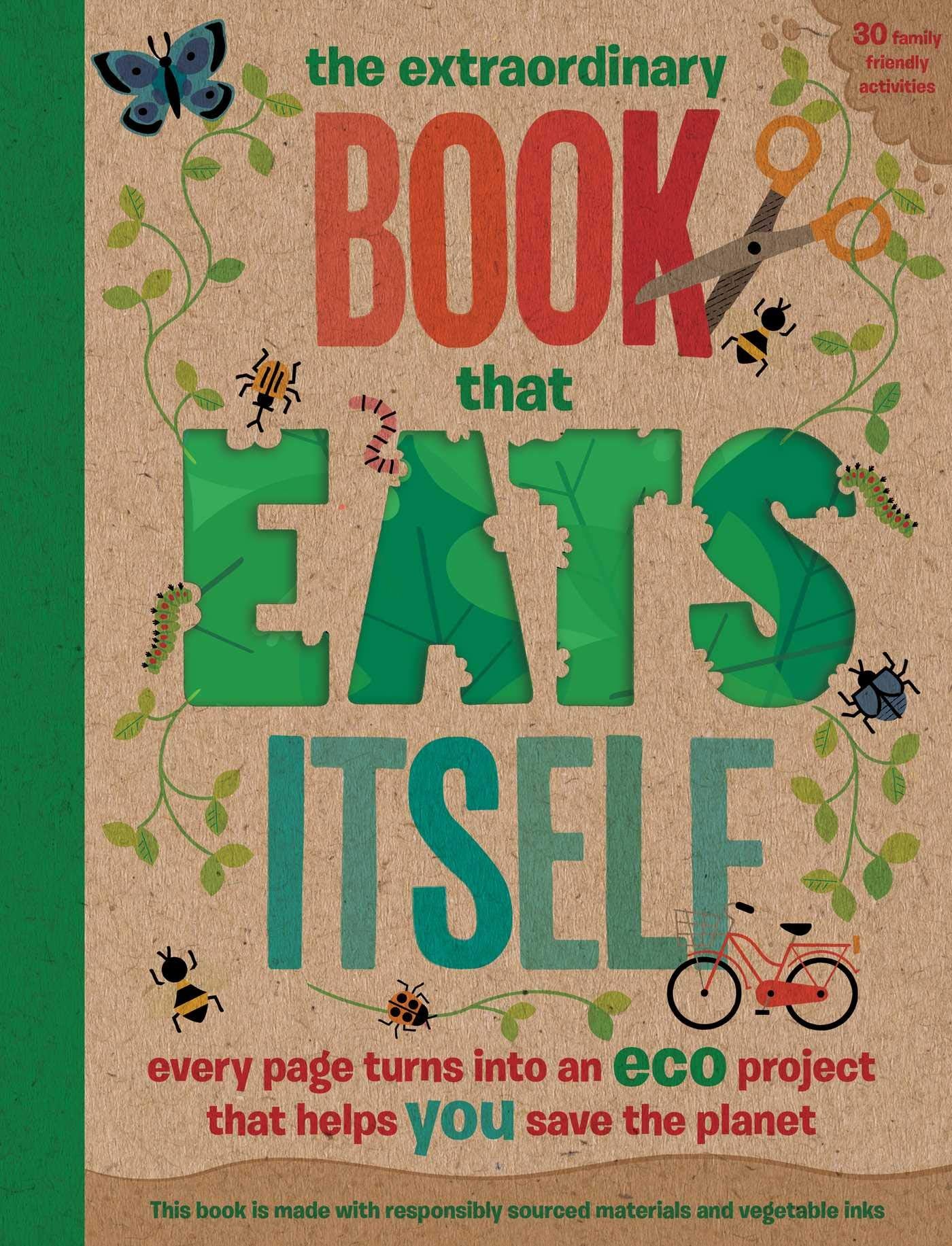 The Extraordinary Book That Eats Itself by Scholastic