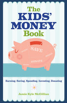 The Kids Money Book Earning Saving Spending Investing Donating by Sterling Publishing