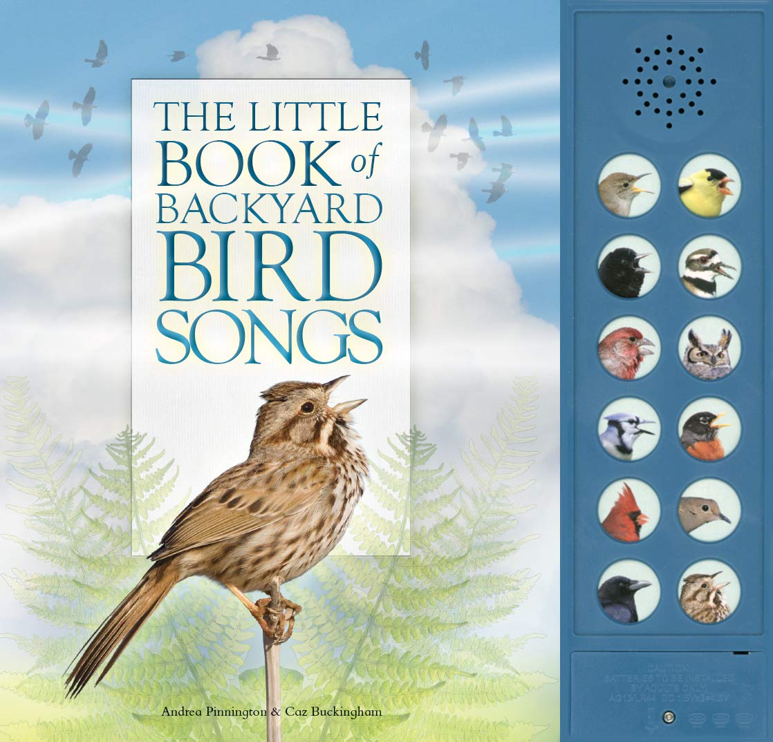 The Little Book of Backyard Bird Songs by Firefly Books
