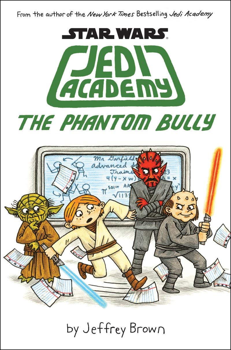The Phantom Bully Star Wars Jedi Academy 3 by Scholastic