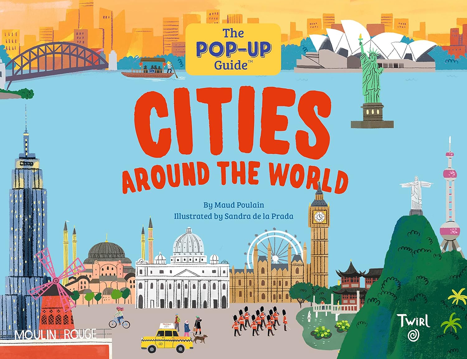 The Pop-Up Guide: Cities Around the World-by-Chronicle Books