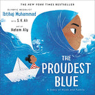 The Proudest Blue A Story of Hijab and Family by Little Brown