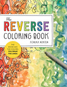 The Reverse Coloring Book by Workman Publishing