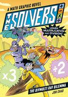 The Solvers Book #1: The Divmulti Ray Dilemma: A Math Graphic Novel-by-Workman Publishing
