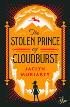 The Stolen Prince of Cloudburst by Chronicle Books