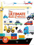 The Ultimate Book of Vehicles From Around the World by Twirl Books