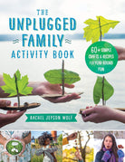 The Unplugged Family Activity Book-by-Quarto Publishing