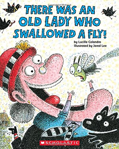 There Was an Old Lady Who Swallowed a Fly by Scholastic