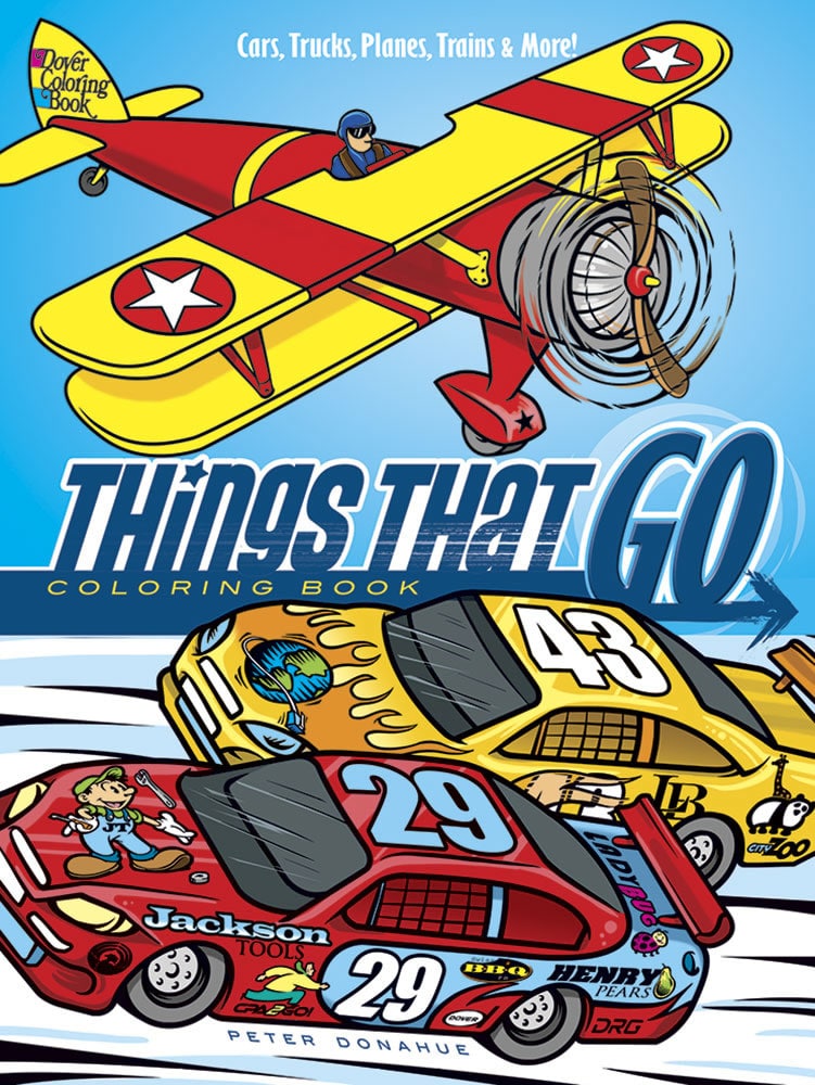 Things That Go Coloring Book Cars Trucks Planes Trains and More by Dover Publications