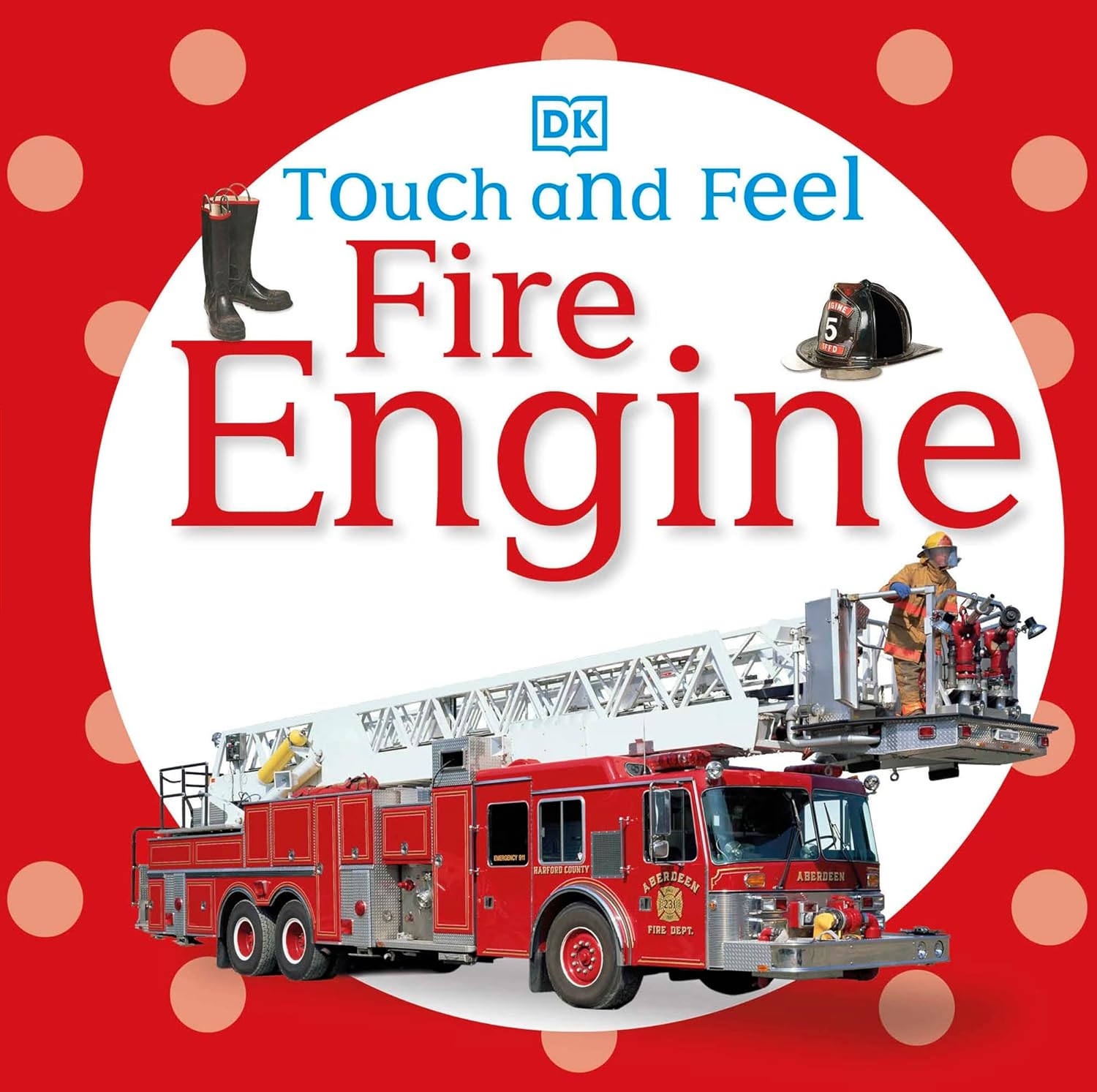 Touch and Feel: Fire Engine-by-Dorling Kindersley