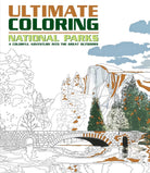 Ultimate Coloring National Parks A Colorful Adventure Into the Great Outdoors by Thunder Bay Press
