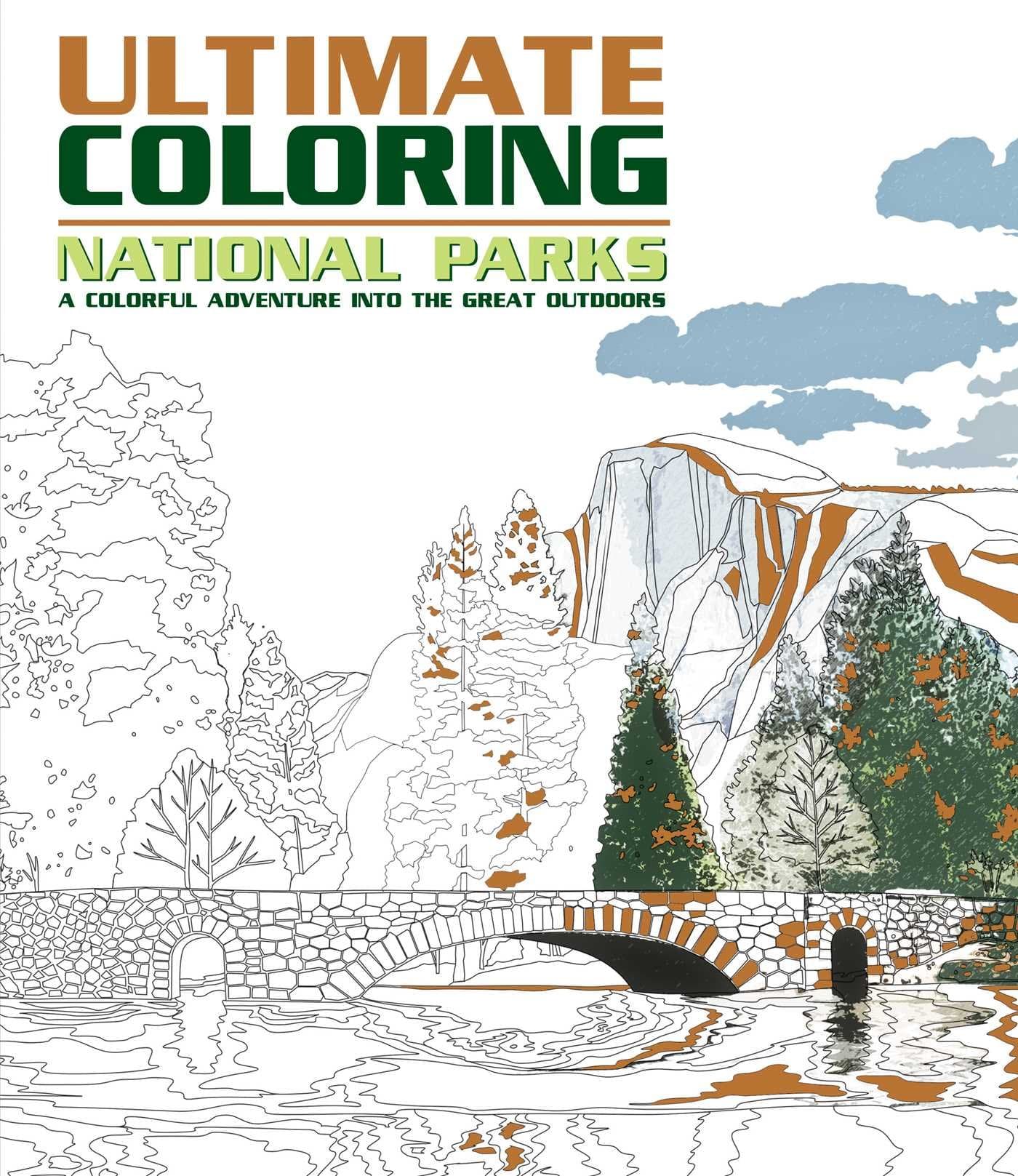 Ultimate Coloring National Parks A Colorful Adventure Into the Great Outdoors by Thunder Bay Press