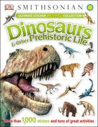 Ultimate Sticker Activity Collection Dinosaurs and Other Prehistoric Life by Dorling Kindersley