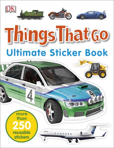 Ultimate Sticker Book Things That Go by Dorling Kindersley