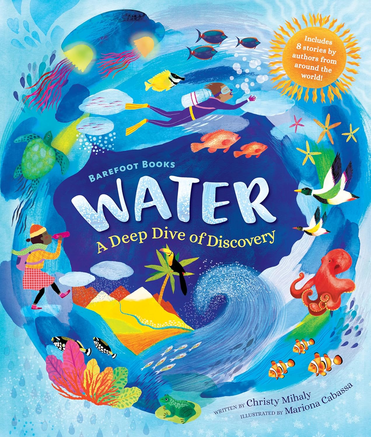 Water: A Deep Dive of Discovery-by-Barefoot Books