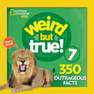 Weird But True 7 Expanded Edition by National Geographic