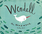 Wendell the Narwhal by Ingram