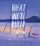 What We'll Build: Plans For Our Together Future-by-Penguin Random House