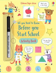Wipe Clean All You Need to Know Before You Start School Activity Book by Usborne