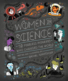 Women in Science 50 Fearless Pioneers Who Changed the World by Penguin Random House