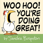 Woo Hoo! You're Doing Great!-by-Little Brown