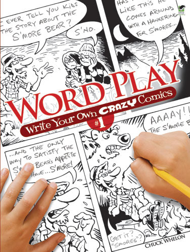 Word Play Write Your Own Crazy Comics 1 by Dover Publications